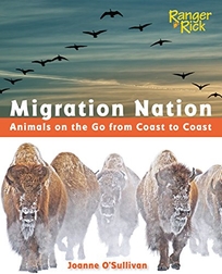 Migration Nation: Animals on the Go from Coast to Coast
