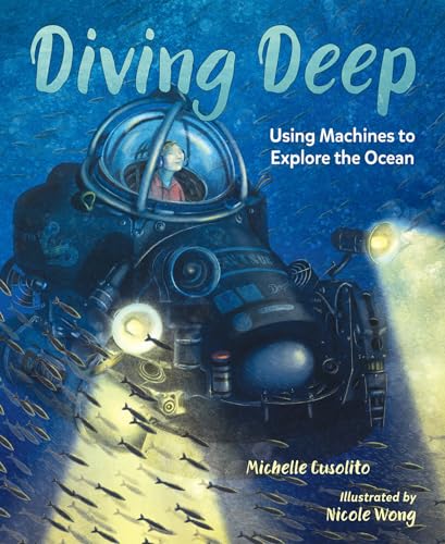 cover image Diving Deep: Using Machines to Explore the Ocean