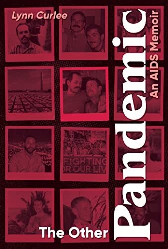 cover image The Other Pandemic: An AIDS Memoir