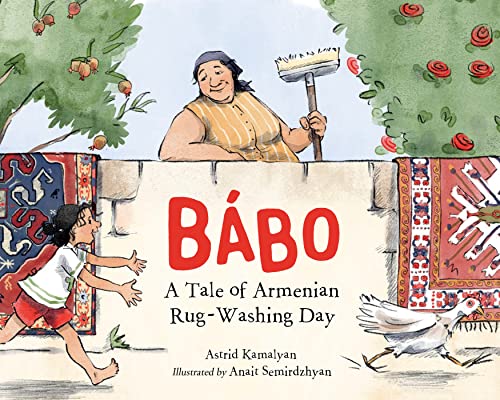 cover image Bábo: A Tale of Armenian Rug-Washing Day