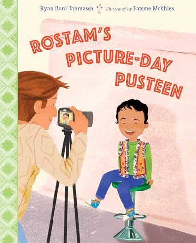 cover image Rostam’s Picture-Day Pusteen