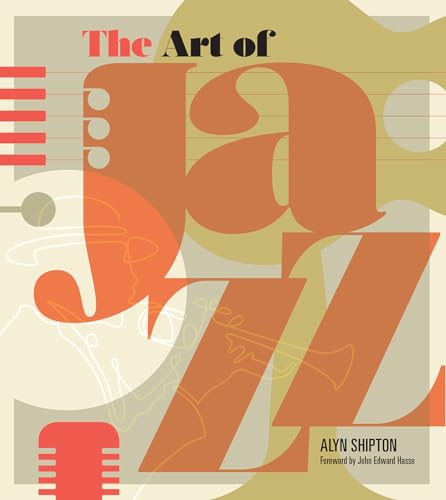 cover image The Art of Jazz: A Visual History