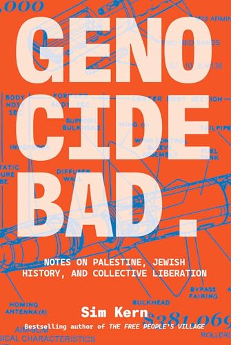 cover image Genocide Bad: Notes on Palestine, Jewish History, and Collective Liberation