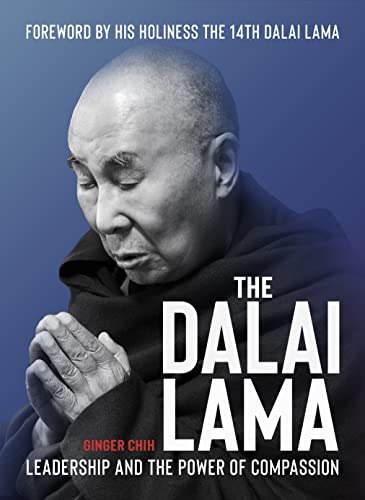cover image The Dalai Lama: Leadership and the Power of Compassion