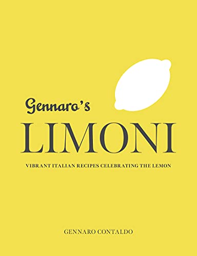cover image Gennaro’s Limoni: Vibrant Italian Recipes Celebrating the Lemon