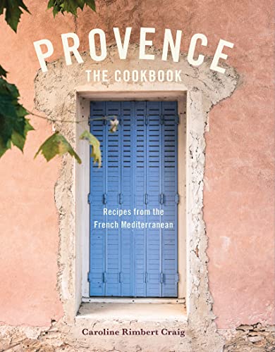 cover image Provence: The Cookbook