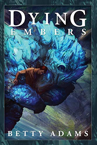 cover image Dying Embers