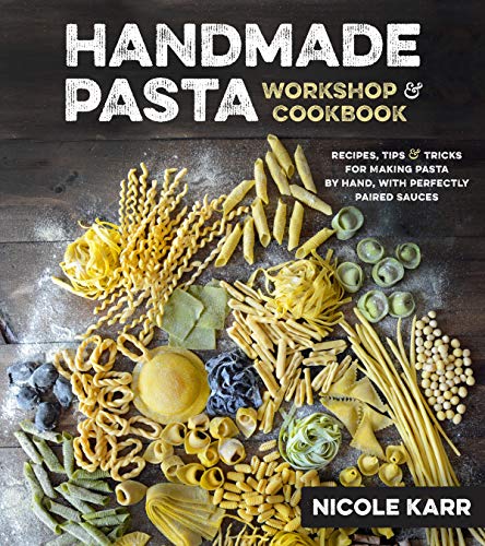 cover image Handmade Pasta Workshop & Cookbook