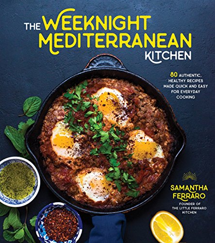cover image The Weeknight Mediterranean Kitchen