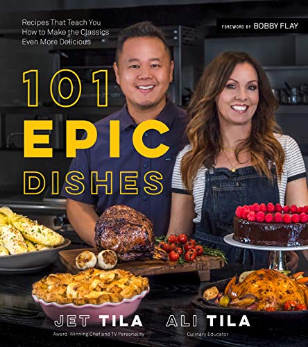 cover image 101 Epic Dishes: Recipes That Teach You How to Make the Classics Even More Delicious
