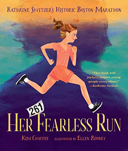 cover image Her Fearless Run: Kathrine Switzer’s Historic Boston Marathon