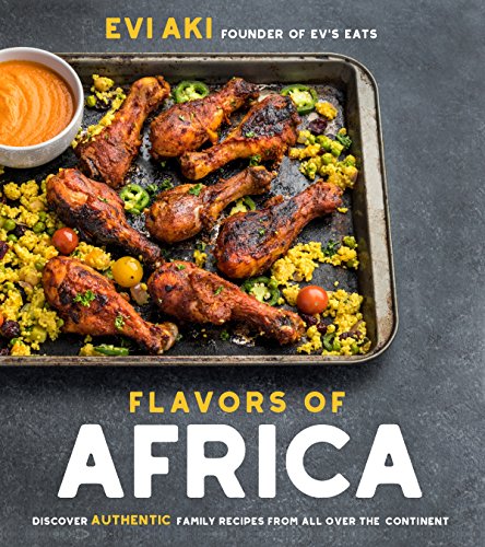 cover image Flavors of Africa: Discover Authentic Family Recipes from All over the Continent