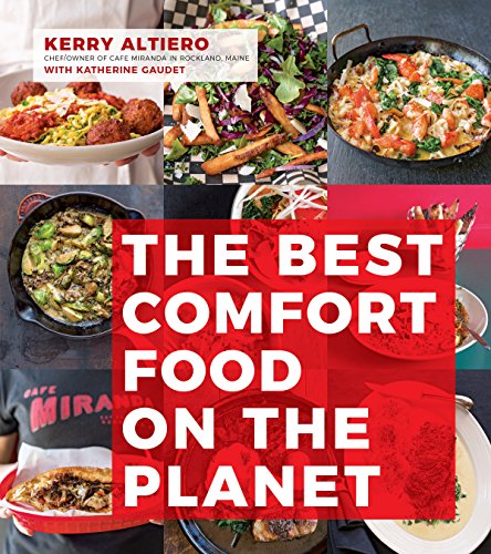 cover image The Best Comfort Food on the Planet