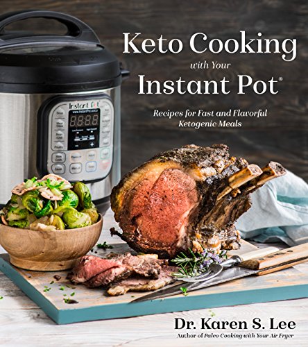 cover image Keto Cooking with Your Instant Pot