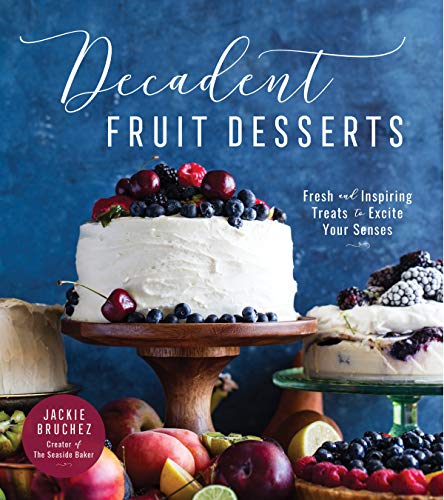 cover image Decadent Fruit Desserts