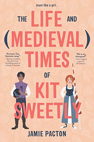 cover image The Life and (Medieval) Times of Kit Sweetly