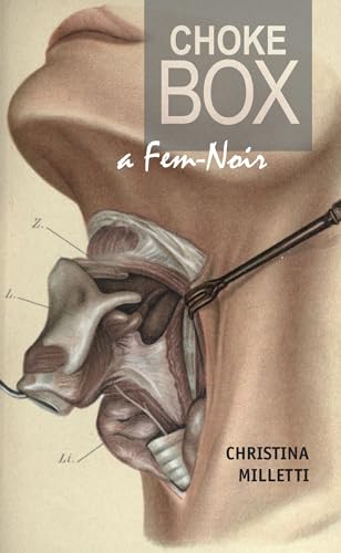 cover image Choke Box: A Fem-Noir
