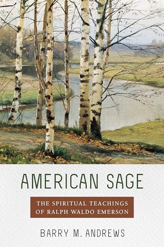 cover image American Sage: The Spiritual Teachings of Ralph Waldo Emerson