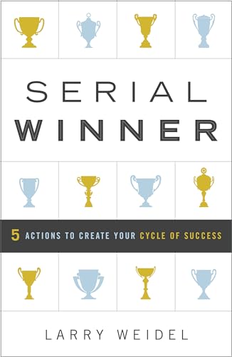 cover image Serial Winner: 5 Actions to Create Your Cycle of Success