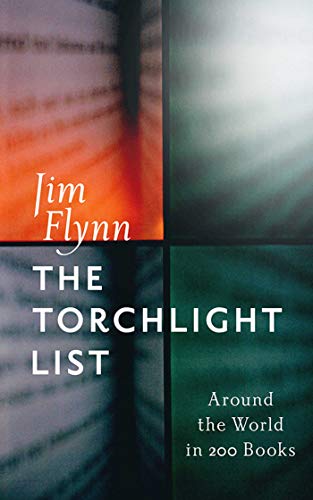 cover image The Torchlight List: Around the World in 200 Books