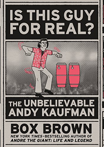 cover image Is This Guy for Real? The Unbelievable Andy Kaufman