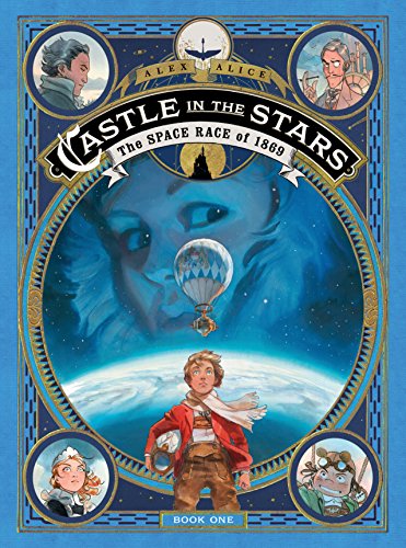 cover image Castle in the Stars: The Space Race of 1869