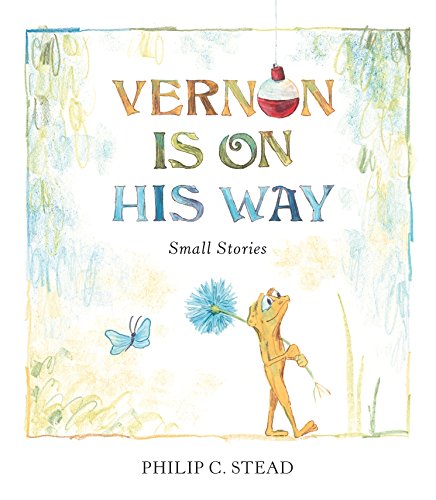 cover image Vernon Is on His Way: Small Stories