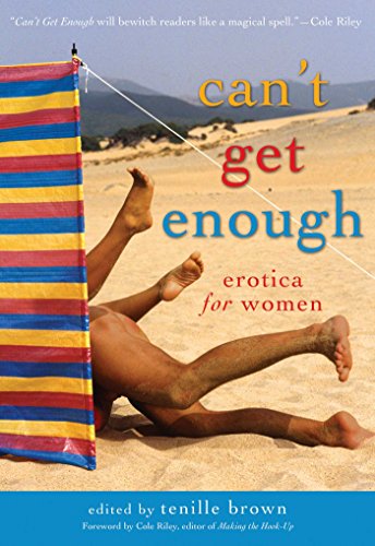 cover image Can’t Get Enough: Erotica for Women