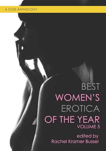 cover image Best Women’s Erotica of the Year, Volume 5