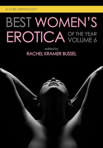 cover image Best Women’s Erotica of the Year, Vol. 6