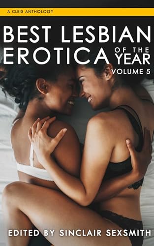 cover image Best Lesbian Erotica of the Year, Volume 5