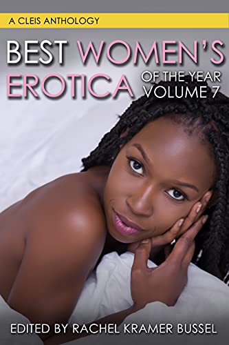 cover image Best Women’s Erotica of the Year, Vol. 7