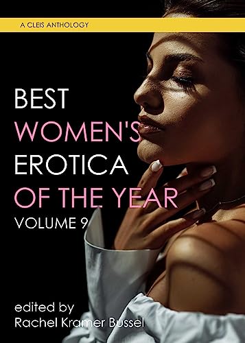 cover image Best Women’s Erotica of the Year, Vol. Nine