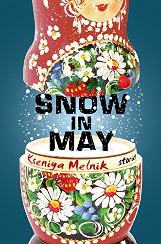 cover image Snow in May