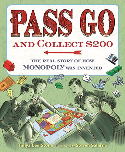 cover image Pass Go and Collect $200: The Real Story of How Monopoly Was Invented