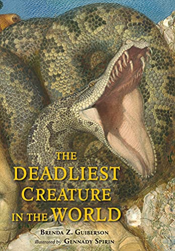 cover image The Deadliest Creature in the World