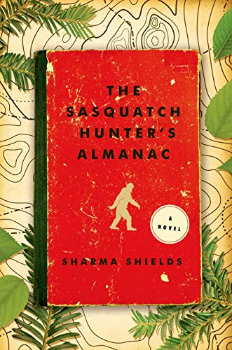 cover image The Sasquatch Hunter’s Almanac