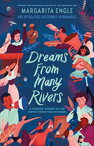 cover image Dreams from Many Rivers: A Hispanic History of the United States Told in Poems