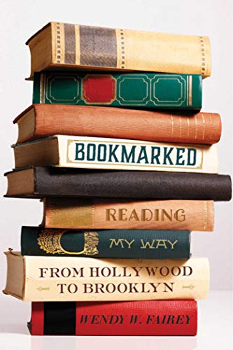 cover image Bookmarked: Reading My Way from Hollywood to Brooklyn
