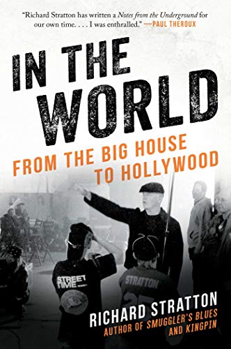cover image In the World: From the Big House to Hollywood
