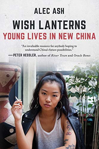 cover image Wish Lanterns: Young Lives in New China 