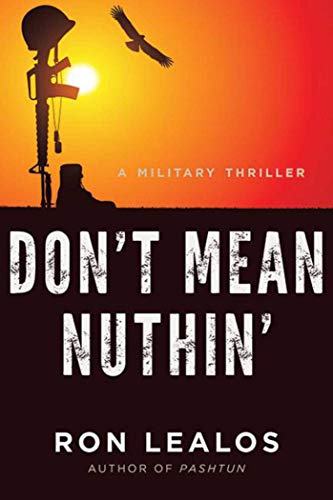 cover image Don’t Mean Nuthin’: A Military Thriller