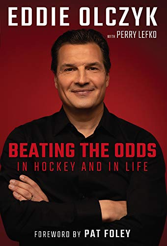 cover image Eddie Olczyk: Beating the Odds in Hockey and in Life