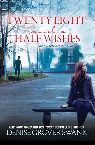 cover image Twenty-Eight and a Half Wishes: A Rose Gardner Mystery
