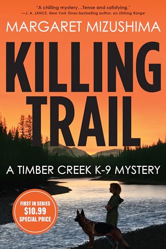 cover image Killing Trail: A Timber Creek K-9 Mystery