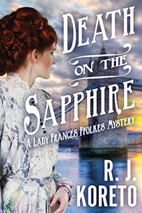 Death on the Sapphire: A Lady Frances Ffolkes Mystery