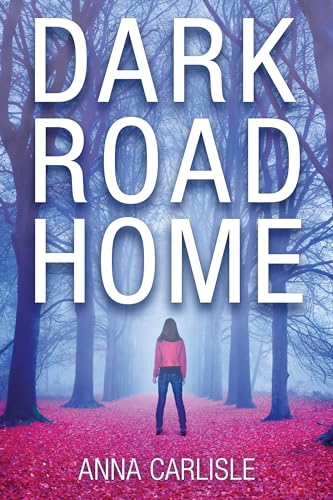 cover image Dark Road Home: A Gin Sullivan Thriller