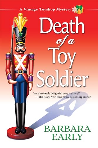 cover image Death of a Toy Soldier: A Vintage Toy Shop Mystery