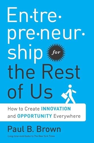 cover image Entrepreneurship for the Rest of Us: How to Create Innovation and Opportunity Everywhere