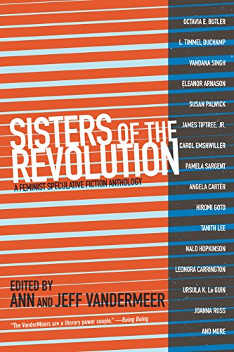 cover image Sisters of the Revolution: A Feminist Speculative Fiction Anthology